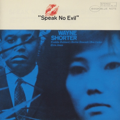 ウェイン・ショーター / スピーク・ノー・イーヴル US盤 LP ブルーノート ☆USブルー・ノート☆『スピーク・ノー・イーヴル』ウェイン