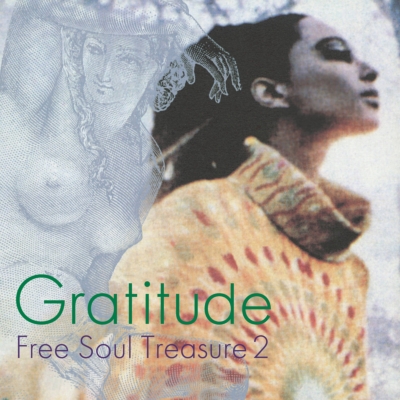 Gratitude ～SUBURBIA Meets Ultra-vybe Free Soul Treasure 2