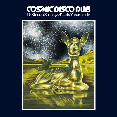 DR.STEVEN STANLEY MEETS YASUSHI IDE COSMIC DISCO DUB (アナログレコード)