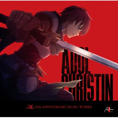 ADOL CHRISTIN ～イース生誕35周年音楽作品～ : ADOL CHRISTIN