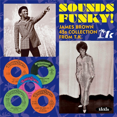 SOUNDS FUNKY!”-JAMES BROWN 45S COLLECTION FROM T.K. | HMV&BOOKS