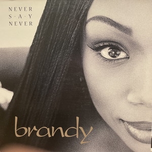 【中古:盤質B】 Never Say Never : Brandy | HMV&BOOKS Online - 83039