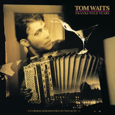 Franks Wild Years (SHM-CD) : Tom Waits | HMV&BOOKS online - UICY-16174