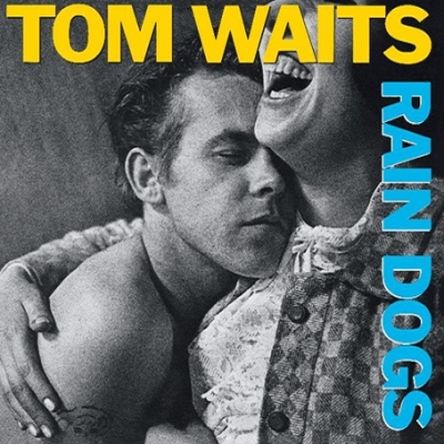 Rain Dogs (180グラム重量盤レコード) : Tom Waits | HMV&BOOKS online - 4889853