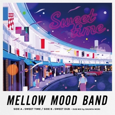 SWEET TIME (7インチシングルレコード) : MELLOW MOOD BAND