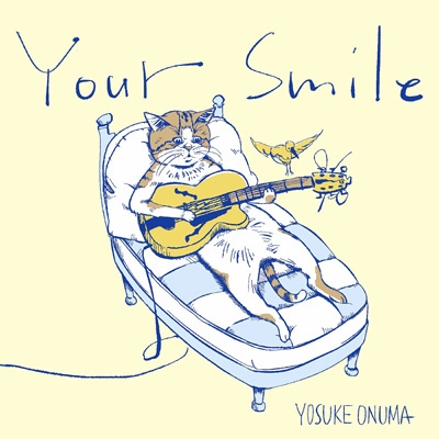 YOUR SMILE : 小沼ようすけ | HMV&BOOKS online - MOCLD-1098