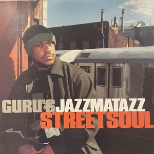 【中古:盤質B】 Jazzmatazz 3 / Streetsoul : Guru | HMV&BOOKS Online - 50188