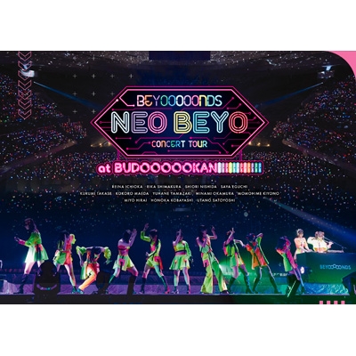 【ふるさと割】 TOUR「NEO CONCERT BEYOOOOONDS BEYO BUDOOOOOKAN at ミュージック