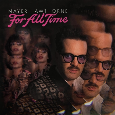 For All Time（アナログレコード） : Mayer Hawthorne | HMV&BOOKS