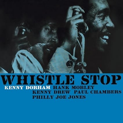 新しい季節 Whistle Stop : Kenny Dorham | HMV&BOOKS online - 3700477835576 洋楽