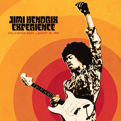 Jimi Hendrix Experience: Live At The Hollywood Bowl: August 18 ...