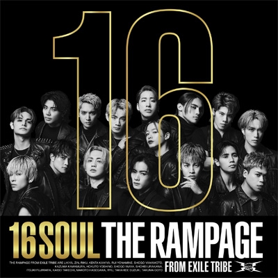 16SOUL 【MV盤】(CD+Blu-ray) : THE RAMPAGE from EXILE TRIBE