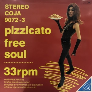 お手軽価格で贈りやすい 中古:盤質B】 FIVE PIZZICATO : Soul Free Pizzicato 邦楽