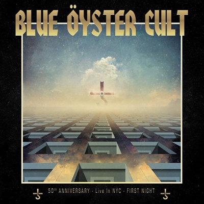 50th Anniversary Live -First Night (DVD+2CD) : Blue Oyster Cult