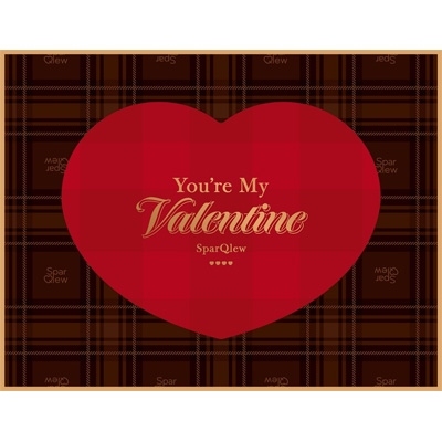 堀江瞬 SparQlew You're My Valentine You're My Valentine 【豪華盤】(+Blu-ray) : SparQlew