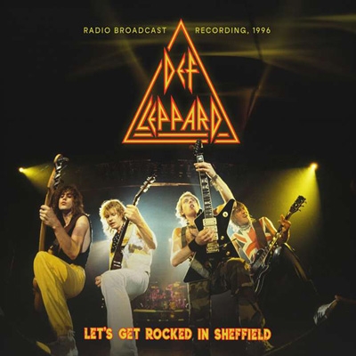 Let S Get Rocked In Sheffield Def Leppard Hmv Books Online