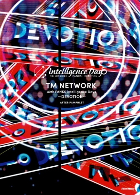 TM NETWORK 40th FANKS intelligence Days ～DEVOTION～AFTER PAMPHLET