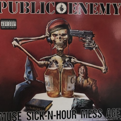 PUBLIC ENEMY MUSE SICK-N-HOUR MESS AGE - 洋楽