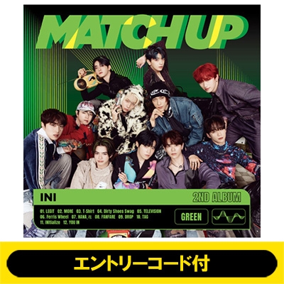 エントリーコード付 (Meet＆Greet)》 MATCH UP 【GREEN Ver