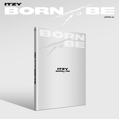 BORN TO BE (LIMITED Ver.) : ITZY | HMV&BOOKS online - JYPK1764