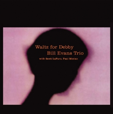 Waltz For Debby : Bill Evans (piano) | HMV&BOOKS online - SRPD0058