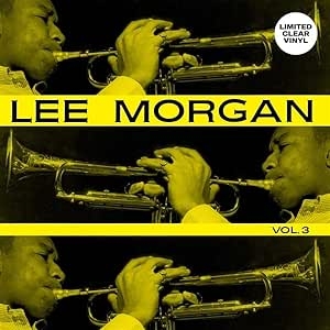 Vol.3 (クリア・ヴァイナル仕様/アナログレコード) : Lee Morgan