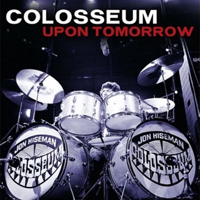 Upon Tomorrow (2CD)【帯・解説付き国内仕様輸入盤】 : Colosseum | HMVu0026BOOKS online - DUPG293