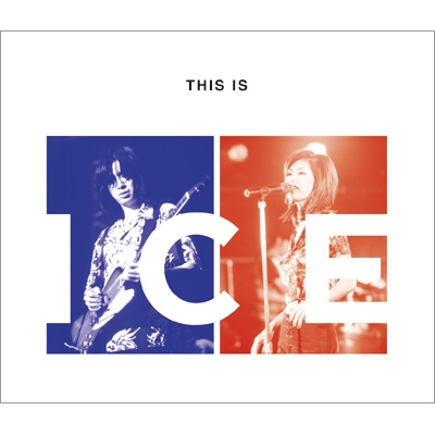 THIS IS ICE (2CD) : ICE | HMV&BOOKS online - UICZ-4669/70