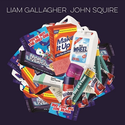 Liam Gallagher & John Squire : Liam Gallagher & John Squire 