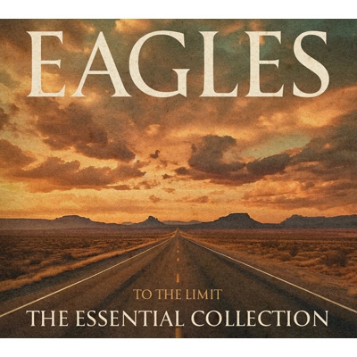 To The Limit: The Essential Collection (3CD) : Eagles | HMVu0026BOOKS online -  0349.782741