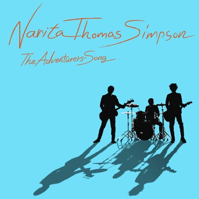 冒険者たちのうた : NARITA THOMAS SIMPSON | HMV&BOOKS online - TYOR-1010