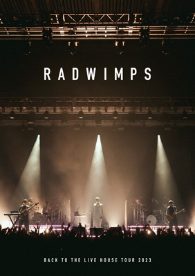 RADWIMPS DVDとCD BACK TO THE LIVE HOUSE TOUR 2023 (DVD) : RADWIMPS | HMV&BOOKS