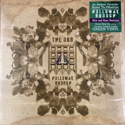 Holloway Brooch (An Ambient Excursion Beyond The Orboretum)【2024 RECORD  STORE DAY 限定盤】 (グリーン・ヴァイナル仕様/アナログレコード) : The Orb | HMVu0026BOOKS online -  711297921717