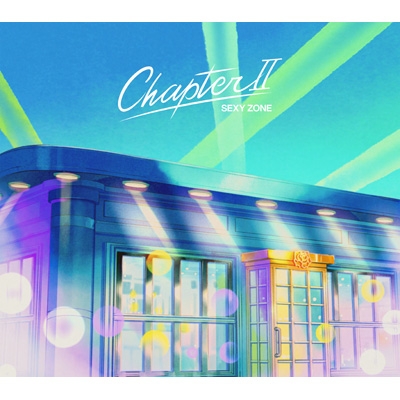 「Chapter Ⅱ」 Sexy Zone Chapter II : Sexy Zone | HMV&BOOKS online : Online Shopping