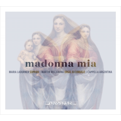 Madonna Mia: Ladurner(S)Riccabona(Organ)Cappella Argentina | HMV&BOOKS ...