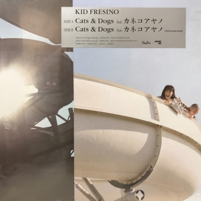 KID FRESINO Cats & Dogs feat. カネコアヤノ 【公式通販】