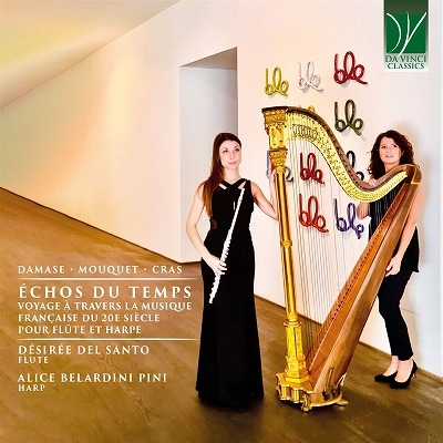 Echos Du Temps～フルートとハープのための20世紀フランス音楽の旅