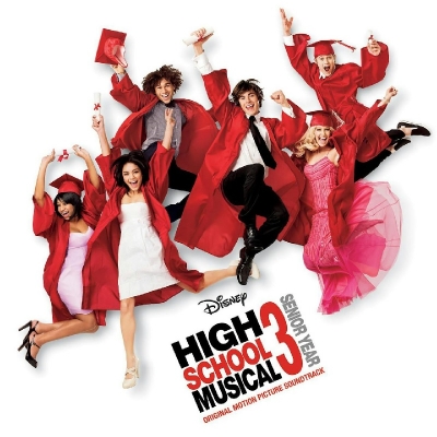 High School Musical 3: Senior Year / オリジナルサウンドトラック