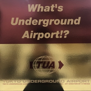 中古:盤質AB】 Tokyo Underground Airport : 砂原良徳 | HMV&BOOKS 