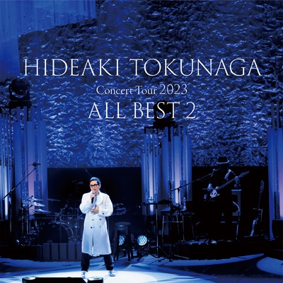 徳永英明all the best Concert Tour 2023 ALL BEST 2 : 徳永英明 | HMV&BOOKS online