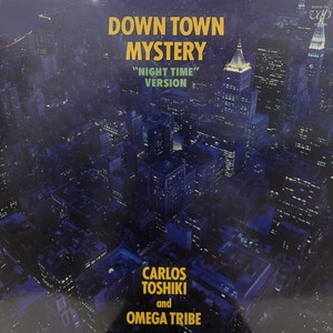 中古:盤質B】 Down Town Mystery : カルロス・トシキ & オメガトライブ 