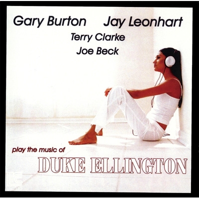 Plays The Music Of Duke Ellington : Gary Burton / Jay