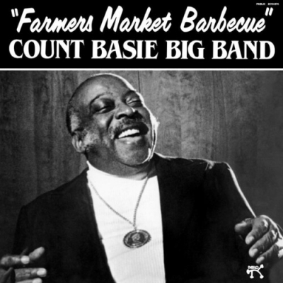 Count Basie Farmers Market Barbecue 高音質 Farmer's Market Barbecue (180グラム重量盤レコード/Analogue