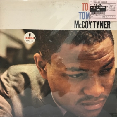 中古:盤質B】 Today And Tomorrow : McCoy Tyner | HMV&BOOKS online