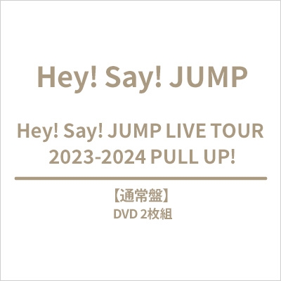Hey! Say! JUMP LIVE TOUR 2023-2024 PULL UP! (2DVD) : Hey! Say 