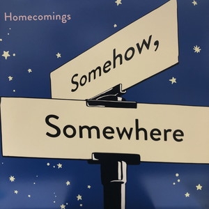 中古:盤質A】 Somehow, Somewhere : Homecomings | HMV&BOOKS online 