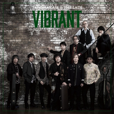 邦楽 mtd VIBRANT : TARO HAKASE & THE LADS | HMV&BOOKS online - HUCD-10329