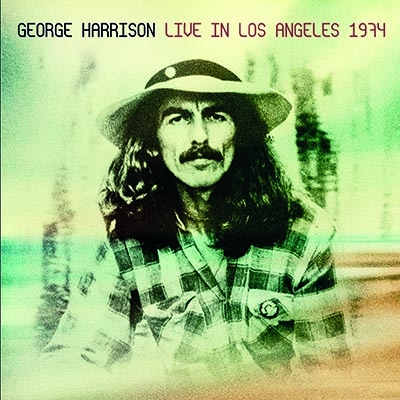 Live In Los Angeles 1974 : George Harrison | HMV&BOOKS online