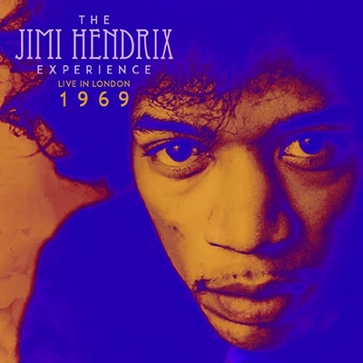 洋楽 Jimi Hendrix Live in London 1969 2CD Live In London 1969 (2CD) : Jimi Hendrix | HMV&BOOKS online