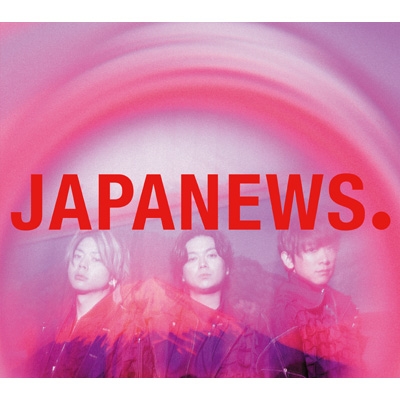 JAPANEWS 【初回盤 B】(2CD+Blu-ray) : NEWS | HMV&BOOKS online - LCCN-845/7